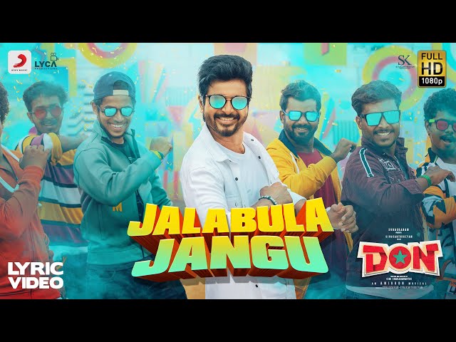 Jalabulajangu Song Lyrics - Don