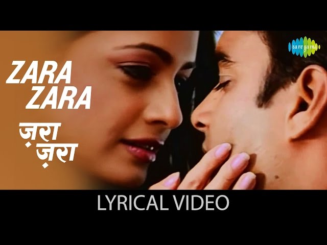 Zara Zara Behekta Hai Song Lyrics