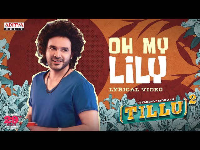 Oh My Lily Song Lyrics Telugu - Tillu Square