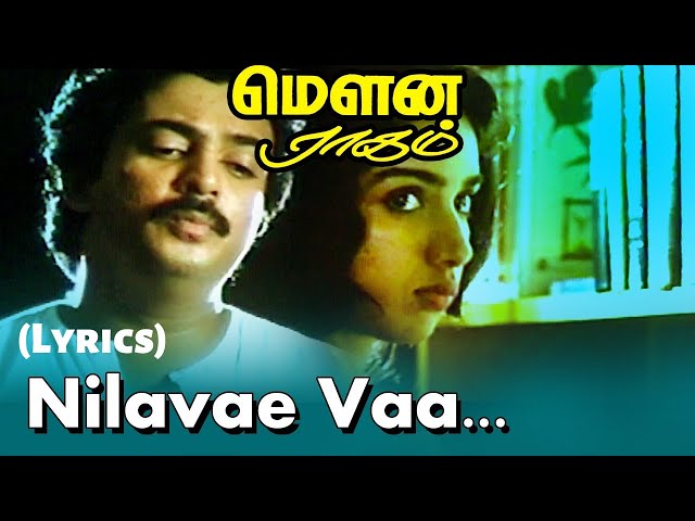 Nilaave Vaa Song Lyrics in Tamil